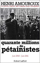 Quarante millions de pétainistes, tome 2